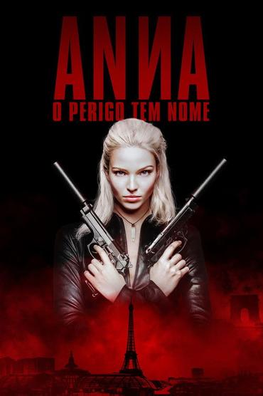 Anna: O Perigo Tem Nome
