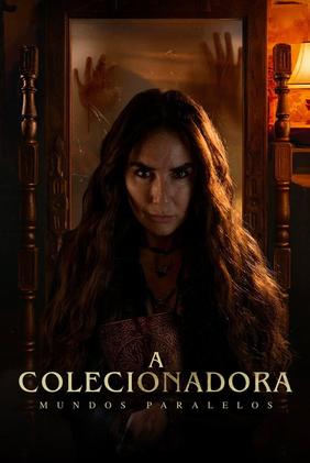 A Colecionadora: Mundos Paralelos